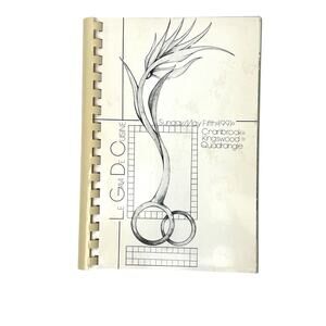 Le Gala De Cuisine Cookbook 1991 Cranbrook Schools Chefs Restaurant Recipes